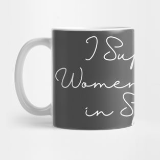 I Support Women & Girls in Sports Mug